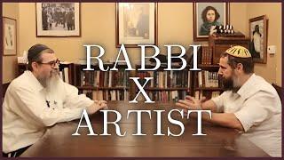 Rabbi X Artist: 60 Minutes of Fascinating Conversation