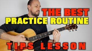 The Best Practice Routine on Guitar (Guitar Tips Lesson)