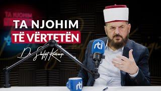 [12 Nëntor 2024] Radio - 'Ta njohim të vërtetën' - Dr. Shefqet Krasniqi