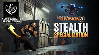 NEW Stealth Specialization Concept for the Division - The Next Era of Tactical Gameplay!