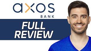 Axos Bank Review | Is It The Best Online Bank? (2024)