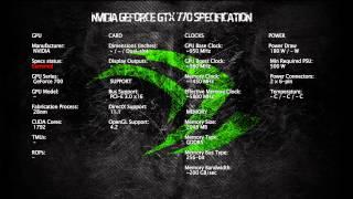 NVIDIA GeForce 700 Series Specs / GTX 750, GTX 750Ti, GTX 760, GTX 770, GTX 780, GTX 785, GTX 790