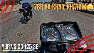 Honda cg 125 special addition vs yamaha ybr 125 drag race| drag race| ybr vs cg 125 se|