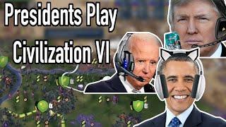 Presidents Play Civilization VI