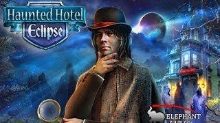 Haunted Hotel 5: Eclipse walkthrough part 1/Проклятый Отель 5: Затмение прохождение часть 1