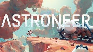 Astroneer Gameplay Preview (Xbox Play Anywhere)