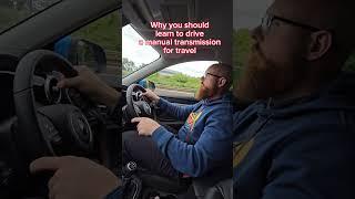 Driving a manual transmission can save you a lot of money on your rentals in European countries