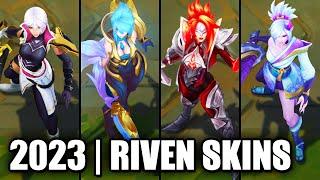 ALL RIVEN SKINS SPOTLIGHT 2023 | League of Legends