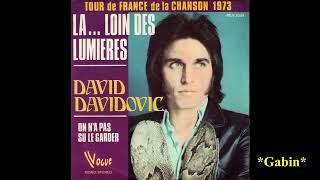 David Davidovic - La... Loin Des Lumières