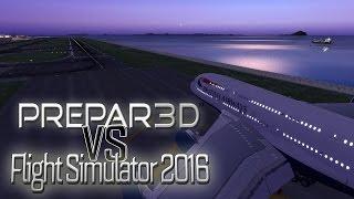 Flight Simulator 2016 VS Prepar3D v3.2