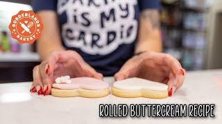 How to make Rolled Buttercream - Rolled Buttercream Recipe with Butter and Shortening