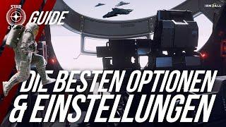 Die BESTEN EINSTELLUNGEN & OPTIONEN in Star Citizen: E.S.P. Vjoy GSafe PIP Raketencam & Vieles mehr!