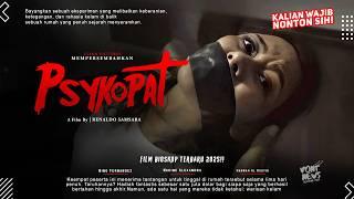 Psykopat - Sebuah Eksperimen Yang Berujung Petaka | Film Bioskop Terbaru 2025