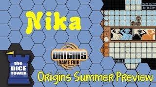 Origins Summer Preview: Nika