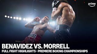 Benavidez vs Morrell FIGHT HIGHLIGHTS | Premier Boxing Champions | Prime Video