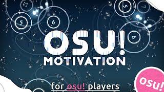 OSU! MOTIVATION - SOMETIMES I FEEL SAD