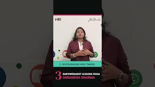 Empowerment Lessons from the Founder of YourStory | Shradha Sharma