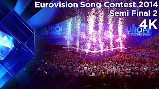 Eurovision Song Contest 2014 - Semi Final 2 - Full Show - 4K50 Best Quality