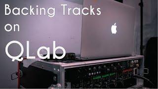 How to Run Backing Tracks on QLab (Beginners)