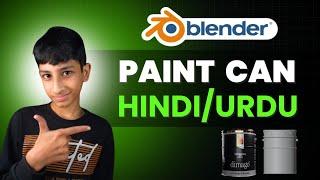 Create a Realistic Paint Can in Blender | Hindi/Urdu Tutorial