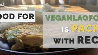 Vegan Lao Food by Food Empowerment Project