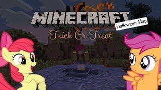 Apple Bloom & Scootaloo Plays: Halloween Minecraft Map - "Trick Or Treat"