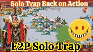 The F2P Solo Trap is Back in Action! Lords Mobile Epic Comeback!