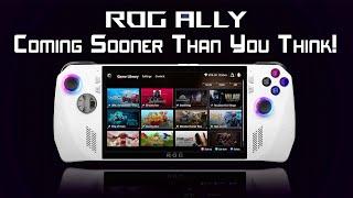 The ASUS ROG ALLY Is Coming Sooner Than You Think! Will This Be Your Next Hand-Held?