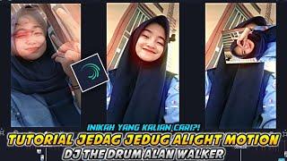 Tutorial Jedag Jedug Alight Motion || Dj The Drum Alan Walker