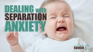 Dealing With Separation Anxiety