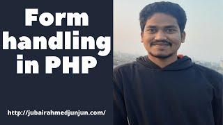 Form handling in php Bangla Tutorial