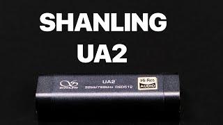 SHANLING UA2 | ESS ES9038Q2M | SUCCESSFUL DAC AMPLIFIER