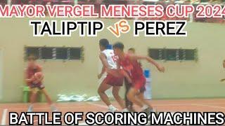 PEREZ VS TALIPTIP || VERGEL MENESES MAYOR'S CUP 2024