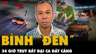 Chân dung đại ca BÌNH “ĐEN”: Giang hồ khét tiếng đất Cảng, CÔNG AN TOÁT MỒ HÔI tầm nã suốt 24h | PKT