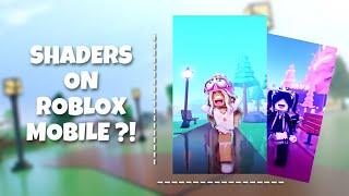 TUTORIAL ON HOW TO GET SHADERS ON ROBLOX MOBILE !! *works 100% #roblox #robloxshaders #robloxedits