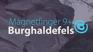 7c+ Magnetfinger - Burghaldefels - Pfalz - Deutschland