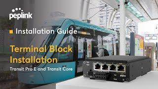 Installation Guide | Transit Pro E and Transit Core Terminal Block Installation