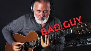 Billie Eilish - bad guy | fingerstyle guitar cover