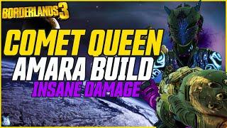 NEW AMARA INTERTACTION! Crazy DAMAGE (+Gamesave)! // Borderlands 3 Comet Queen Amara Build