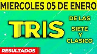 Sorteo 28072  Tris de las Siete y Tris Clásico del Miércoles 5 de Enero del 2022. 