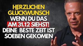 Wenn du das siehst, herzlichen Glückwunsch (es ist nah dran) - Joe Dispenza