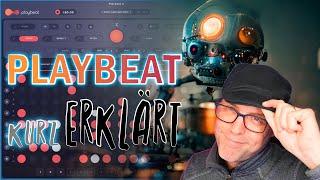 Playbeat 3 kurz erklärt