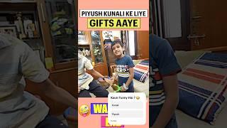 Piyush Kunali को मिले Gifts  #shorts #souravjoshivlogs