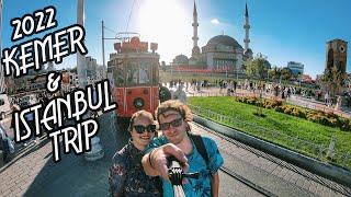 chibtrip: 2022 Kemer & Istanbul Trip