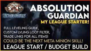 Absolution Guardian League Starter 3.15 Full Leveling Guide, Custom Loot Filter, Trade Links!