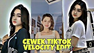 CEWEK TIKTOK || VELOCITY EDIT || JEDAG JEDUG TERBARU