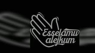 Es-selamu alejkum new intro