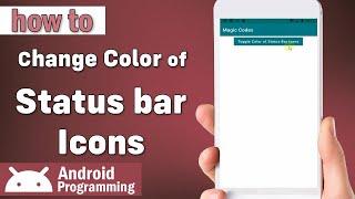 how to change color of status bar icons in android