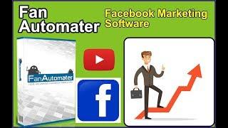 Fan Automater Software -   Automate Your Facebook Marketing