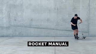𝗥𝗢𝗖𝗞𝗘𝗧 𝗠𝗔𝗡𝗨𝗔𝗟 - Scooter Trickology